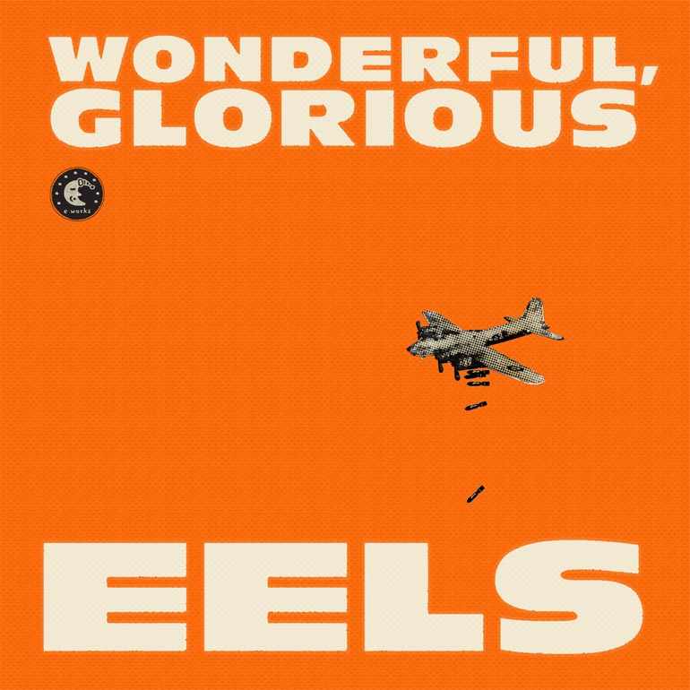 eels-wonderful-glorious.jpg